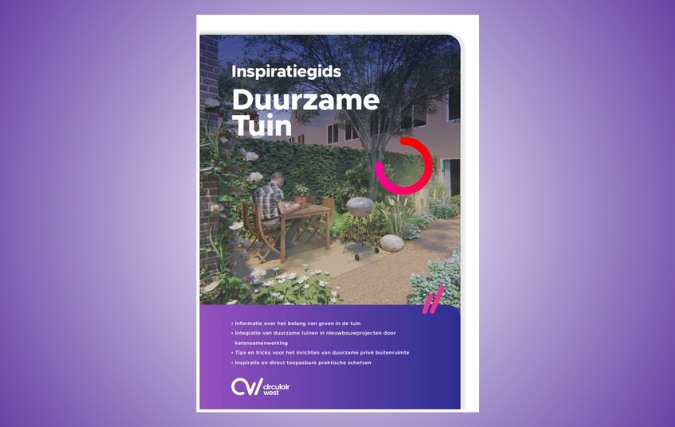 Circulair West publiceert inspiratiegids voor de duurzame tuin: van grijs naar groen in de wijk